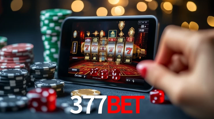 Explore as vantagens do 377bet: serviço profissional e confiabilidade